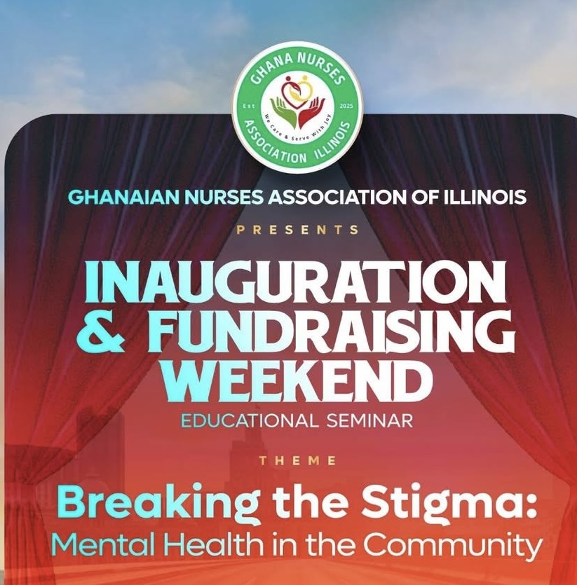 Breaking the Stigma: Ghanaian Nurses Association of Illinois Announces Historic Inauguration and Mental Health Seminar